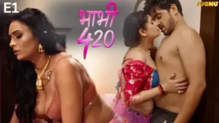 Bhabhi 420 Jugnu App Hindi Hot Web Series Episode 1