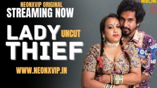 Lady Thief Neonx Vip Hindi Uncut Hot Xxx Video