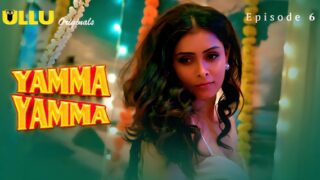 Yamma Yamma Ullu Hindi Hot Web Series Episode 6