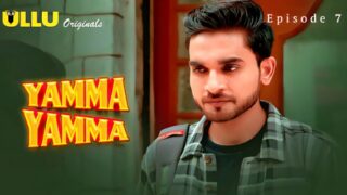 Yamma Yamma Ullu Hindi Hot Web Series Episode 7